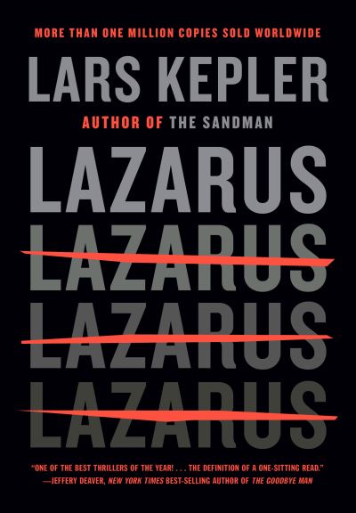 Lazarus: A novel - Killer Instinct - Lars Kepler - Books - Knopf Doubleday Publishing Group - 9780593317839 - December 1, 2020