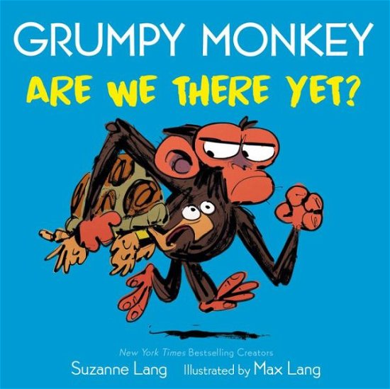 Cover for Suzanne Lang · Grumpy Monkey Are We There Yet? - Grumpy Monkey (Kartongbok) (2022)