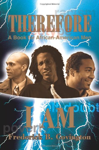 Cover for Frederick Covington · Therefore I Am: a Book for African-american men (Paperback Book) (2005)