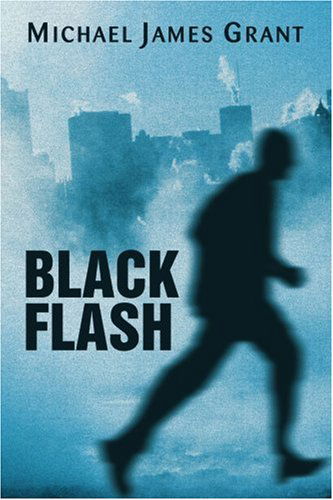 Cover for Michael James Grant · Black Flash (Pocketbok) (2005)
