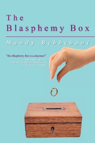 Cover for Mandy Behbehani · The Blasphemy Box (Paperback Book) (2013)