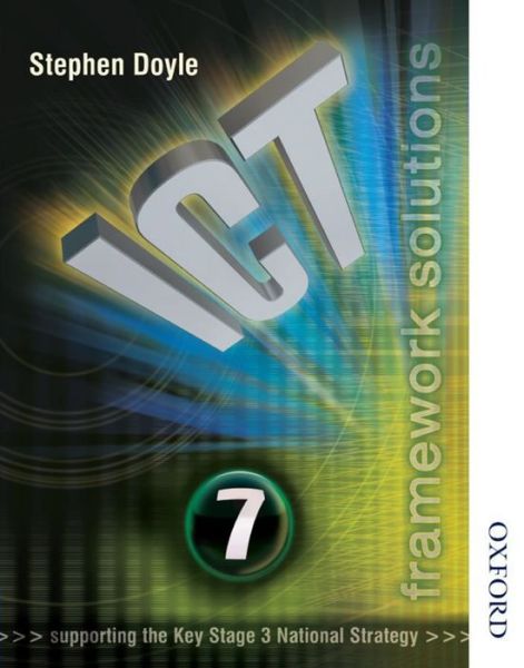 Cover for Stephen Doyle · ICT Framework Solutions Year 7 (Paperback Book) [New edition] (2004)