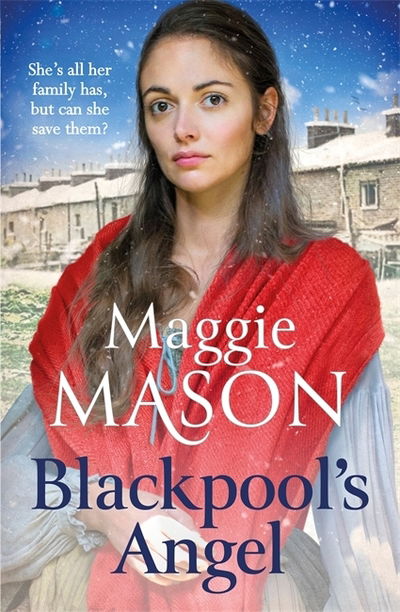 Cover for Maggie Mason · Blackpool's Angel - Sandgronians Trilogy (Hardcover Book) (2019)