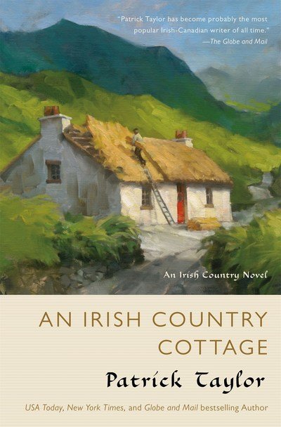 Cover for Patrick Taylor · An Irish Country Cottage: An Irish Country Novel (Paperback Bog) (2019)