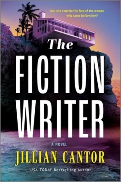 Cover for Jillian Cantor · The Fiction Writer (Hardcover Book) (2023)