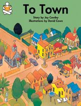 Cover for Joy Cowley · To town (Book) (1998)