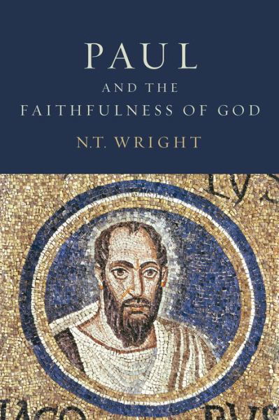 Cover for N. T. Wright · Paul and the Faithfulness of God (Taschenbuch) (2013)
