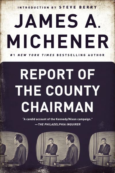 Cover for James A. Michener · Report of the County Chairman (Paperback Book) (2016)