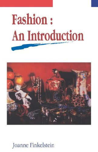 Cover for Joanne Finkelstein · Fashion: an Introduction (Taschenbuch) (1998)