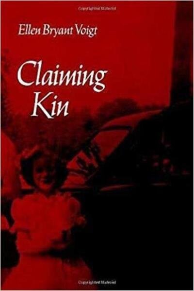 Cover for Ellen Bryant Voigt · Claiming Kin (Paperback Book) [1st edition] (1976)