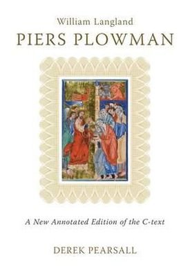 Cover for William Langland · Piers Plowman: a New Annotated Edition of the C-text - Exeter Medieval Texts and Studies (Gebundenes Buch) [New edition] (2008)