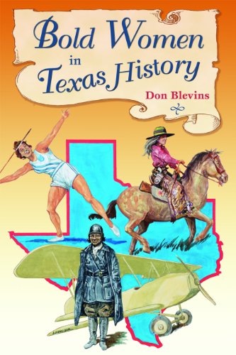 Cover for Don Blevins · Bold Women in Texas History (Paperback Book) [First edition] (2017)