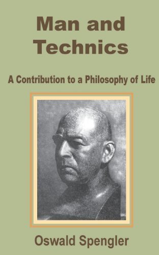 Cover for Oswald Spengler · Man and Technics: A Contribution to a Philosophy of Life (Pocketbok) (2002)