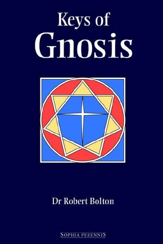 Cover for Robert Bolton · Keys of Gnosis (Paperback Book) (2004)