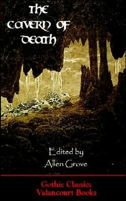 Cover for Anonymous · The Cavern of Death (Gothic Classics) (Paperback Bog) [1st Valancourt Books Ed edition] (2005)