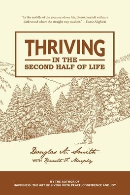 Cover for Douglas Smith · Thriving in the Second Half of Life (Paperback Book) (2021)