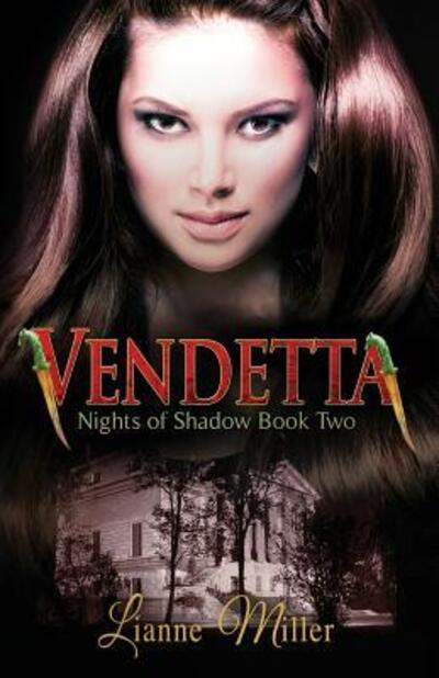 Cover for Lianne Miller · Vendetta - Nights of Shadow (Paperback Book) (2015)