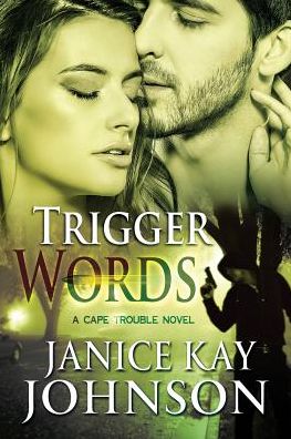 Cover for Janice Kay Johnson · Trigger Words (Paperback Book) (2017)