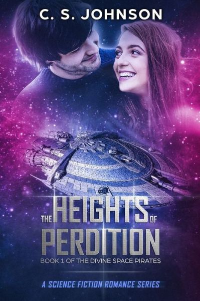 Cover for C S Johnson · The Heights of Perdition - Divine Space Pirates (Paperback Book) (2018)