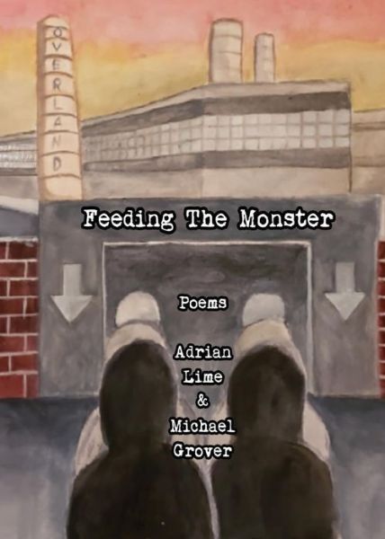 Cover for Adrian Lime · Feeding The Monster (Paperback Book) (2018)