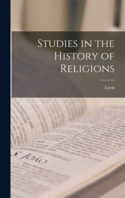 Cover for Lyon · Studies in the History of Religions (Bok) (2022)