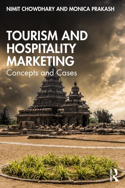 Cover for Nimit Chowdhary · Tourism and Hospitality Marketing: Concepts and Cases (Paperback Book) (2024)