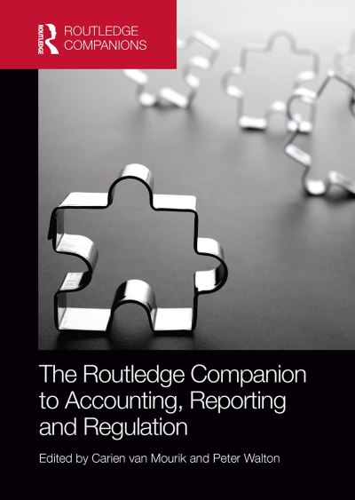 The Routledge Companion to Accounting, Reporting and Regulation - Routledge Companions in Business, Management and Marketing (Paperback Book) (2024)