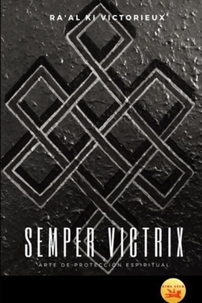 Cover for Ki Victorieux · Semper Victrix : Catálogo de pintura (Pocketbok) (2019)