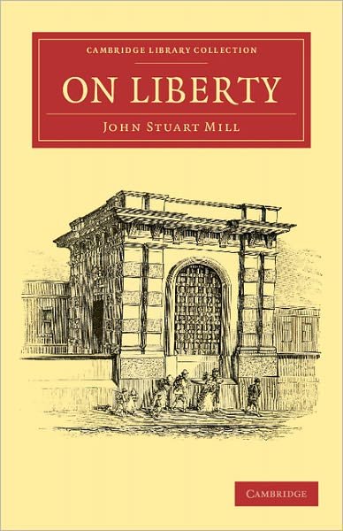 Cover for John Stuart Mill · On Liberty - Cambridge Library Collection - Philosophy (Pocketbok) (2011)