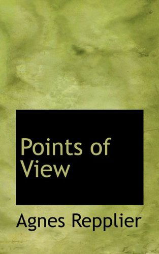 Cover for Agnes Repplier · Points of View (Paperback Book) (2009)