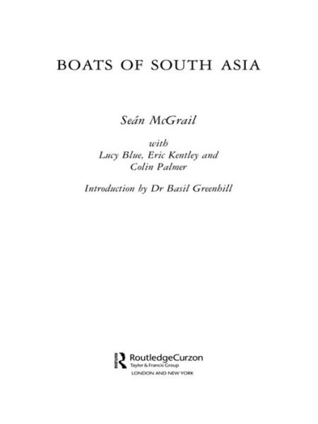 Cover for Mcgrail, Sean (Southampton University, UK) · Boats of South Asia - Routledge Studies in South Asia (Paperback Book) (2016)