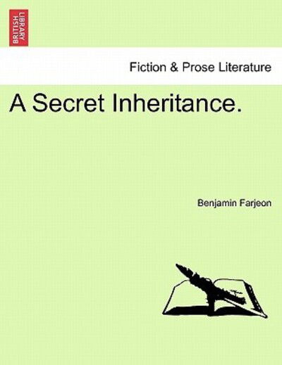 Cover for Benjamin Farjeon · A Secret Inheritance. (Paperback Book) (2011)