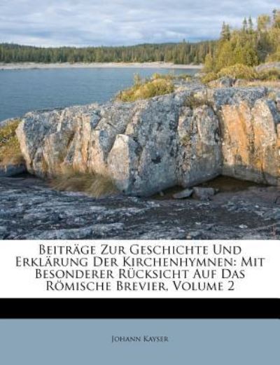 Cover for Kayser · Beiträge Zur Geschichte Und Erkl (Buch) (2011)