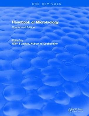 Cover for Allen I Laskin · Handbook of Microbiology: Condensed Edition (Hardcover Book) (2017)