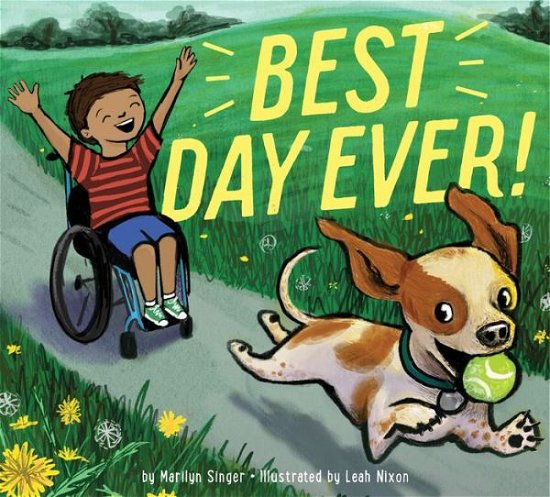 Cover for Marilyn Singer · Best Day Ever! (Hardcover Book) (2021)