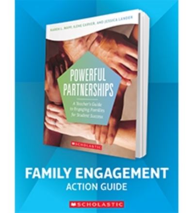 Cover for Scholastic Editorial · Powerful Partnerships Family Engagement Action Guide (Book) (2019)