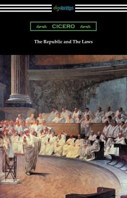Cover for Cicero · The Republic and The Laws (Paperback Bog) (2019)