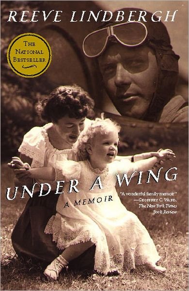 Cover for Reeve Lindbergh · Under a Wing: a Memoir (Paperback Bog) [Reprint edition] (2009)