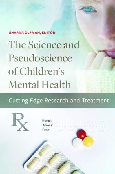 Cover for Sharna Olfman · The Science and Pseudoscience of Children's Mental Health: Cutting Edge Research and Treatment (Hardcover Book) (2015)