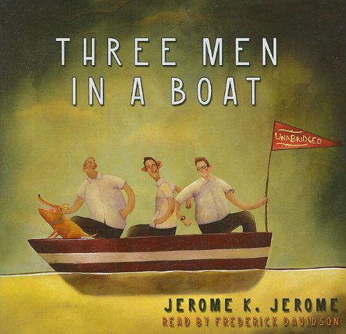 Cover for Jerome K. Jerome · Three men in a Boat: Library Edition (Audiobook (CD)) [Unabridged edition] (2009)