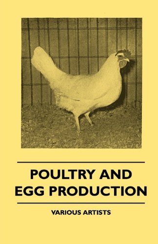 Poultry and Egg Production - V/A - Kirjat - Norman Press - 9781445509839 - keskiviikko 4. elokuuta 2010