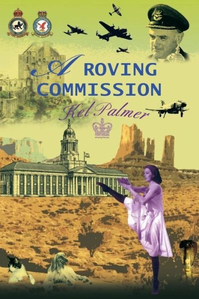 Cover for Kel Palmer · A Roving Commission (Taschenbuch) (2011)
