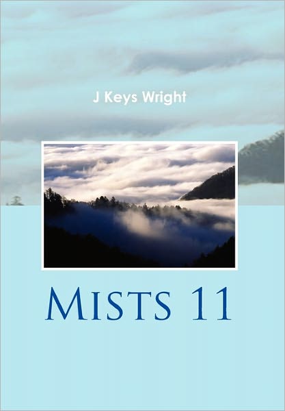 Cover for J Keys Wright · Mists II (Paperback Book) (2010)