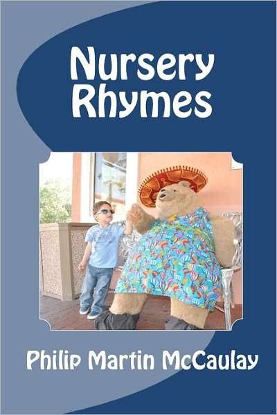Cover for Philip Martin Mccaulay · Nursery Rhymes (Pocketbok) (2011)