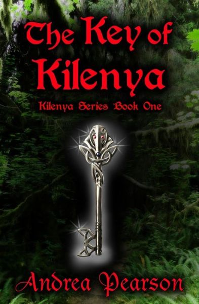 Cover for Andrea Pearson · The Key of Kilenya (Paperback Book) (2011)