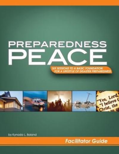 Cover for Kynada L Boland · Preparedness Peace Facilitator Guide (Paperback Bog) (2011)