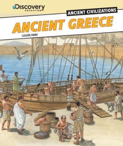 Cover for Louise Park · Ancient Greece (Book) [1st edition] (2013)