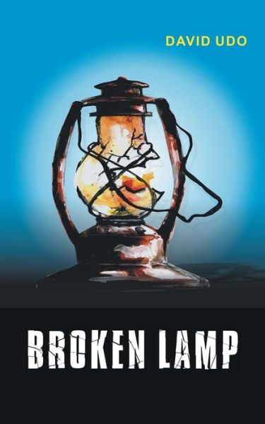 Cover for David Udo · Broken Lamp (Paperback Book) (2016)