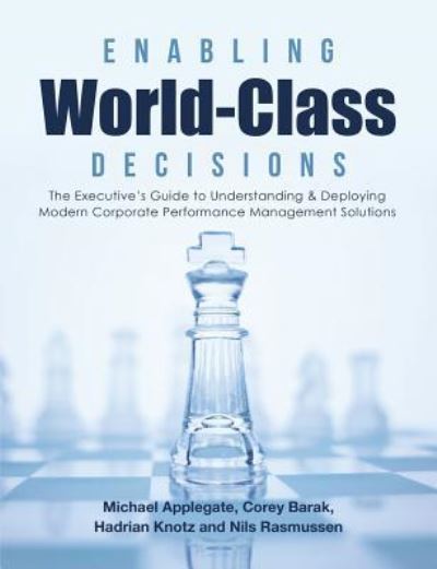 Cover for Corey Barak · Enabling World-Class Decisions (Paperback Book) (2017)