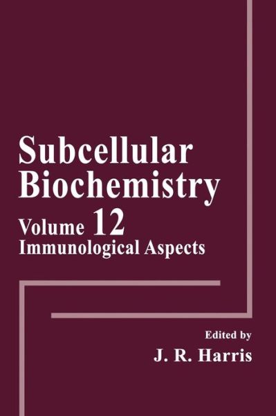 Cover for Robin Harris · Immunological Aspects - Subcellular Biochemistry (Taschenbuch) [Softcover reprint of the original 1st ed. 1988 edition] (2013)